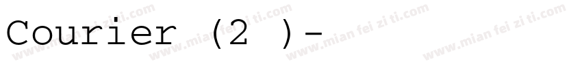 Courier (2号)字体转换